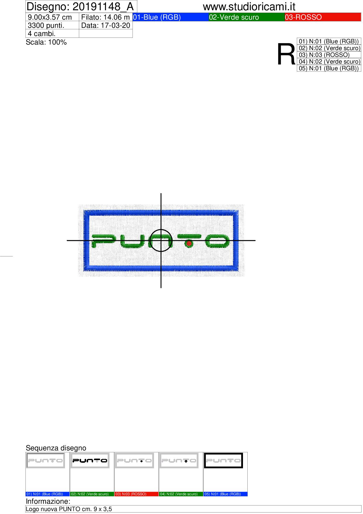 Sequenza di lavorazione ricamo Logo nuova PUNTO cm. 9 x 3,5