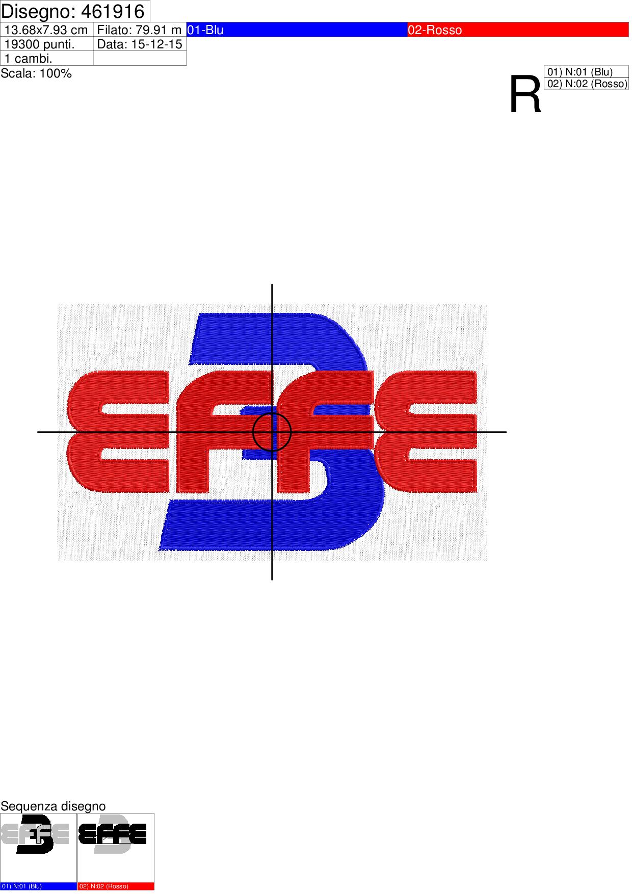 Foglio di lavorazione  ricamo logo EFFE 3 su base cm.13.5